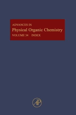 Advances in Physical Organic Chemistry