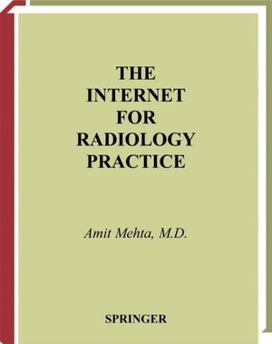 Internet for Radiology Practice