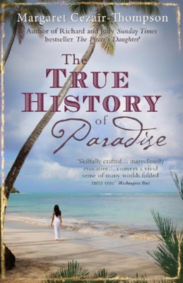 True History of Paradise