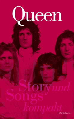 Queen: Story und Songs Kompakt