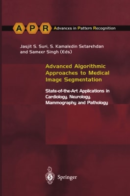 Advanced Algorithmic Approaches to Medical Image Segmentation