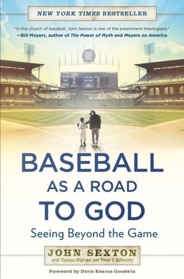 Baseball as a Road to God