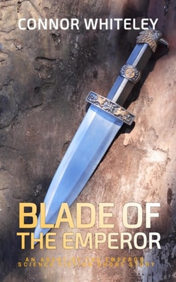 Blade of the Emperor: An Agent of The Emperor Science Fiction Short Story