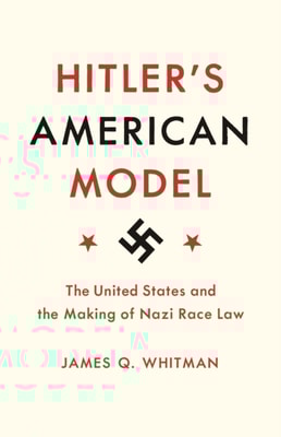 Hitler's American Model