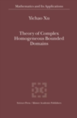 Theory of Complex Homogeneous Bounded Domains