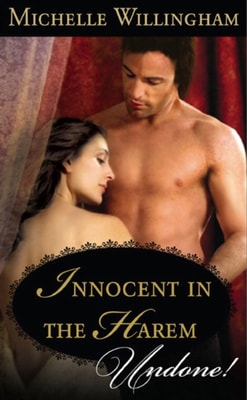 Innocent in the Harem (Mills & Boon Historical Undone)