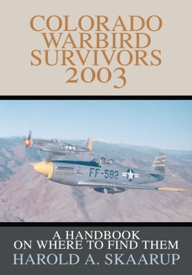 Colorado Warbird Survivors 2003