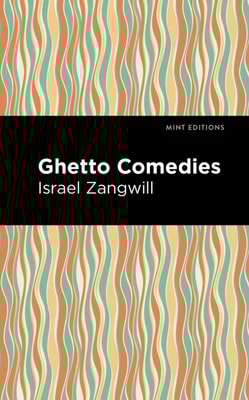 Ghetto Comedies