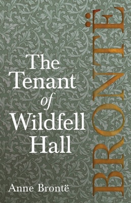Tenant of Wildfell Hall