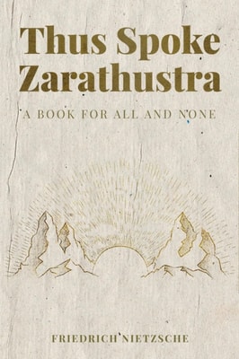 Thus Spoke Zarathustra