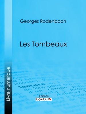 Les Tombeaux