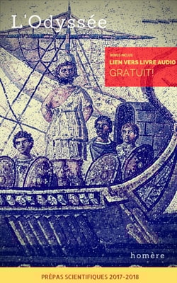 Odyssée - Prépas scientifiques 2017-2018 [Bonus: Livre Audio Gratuit Inclus]