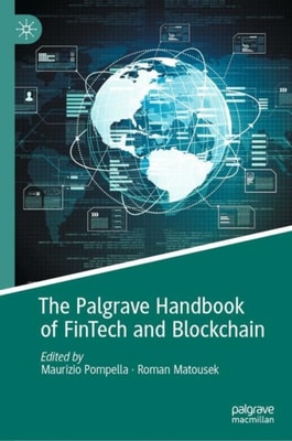 Palgrave Handbook of FinTech and Blockchain