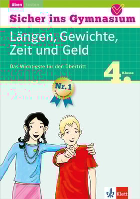 Klett Sicher ins Gymnasium Langen, Gewichte, Zeit und Geld 4. Klasse