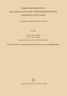 Eine Apparatur zur elektrophoretischen Trennung von Stoffgemischen