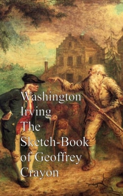 Sketch Book of Geoffrey Crayon