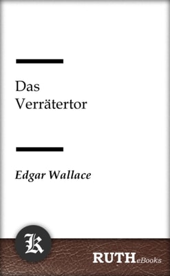 Das Verrätertor