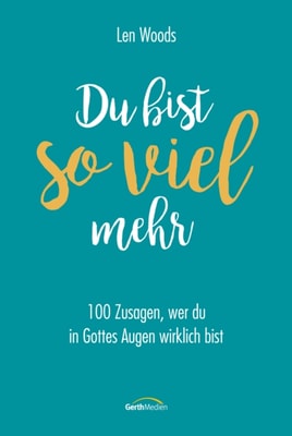Du bist so viel mehr