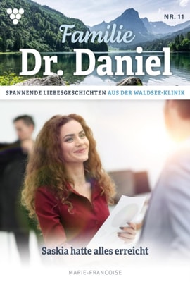 Saskia hatte alles erreicht