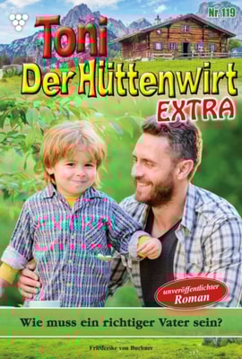 Wie muss ein richtiger Vater sein?