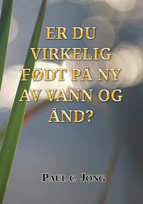Er du virkelig fodt pa ny av vann og And?