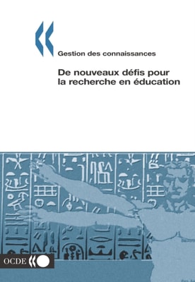 Gestion des connaissances De nouveaux defis pour la recherche en education