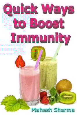 Quick Ways to Boost Immunity