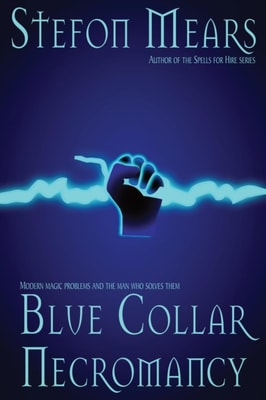 Blue Collar Necromancy