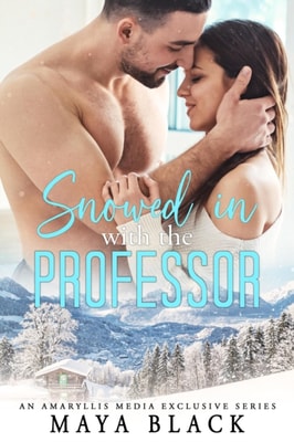 Snowed in with the Professor