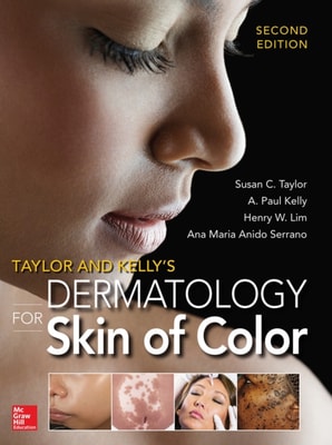 Taylor and Kelly's Dermatology for Skin of Color 2/E