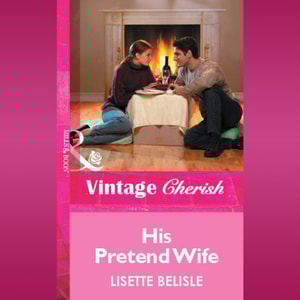 His Pretend Wife