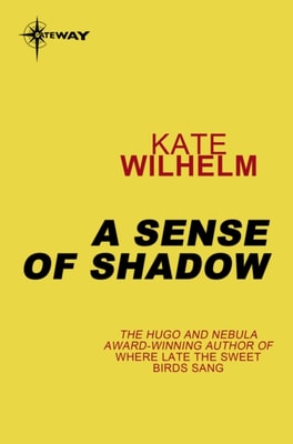 Sense of Shadow