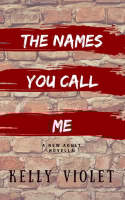 Names You Call Me