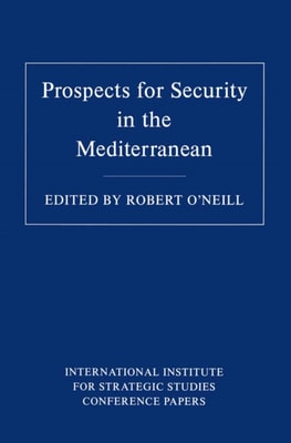 Prospects for Security in the Mediterranean