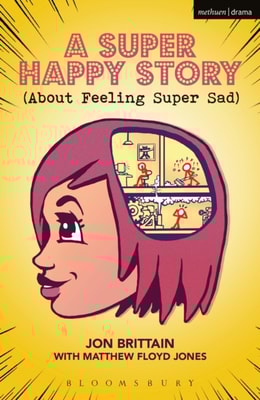 Super Happy Story (About Feeling Super Sad)
