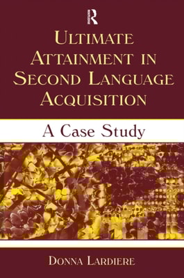 Ultimate Attainment in Second Language Acquisition