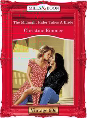 Midnight Rider Takes A Bride