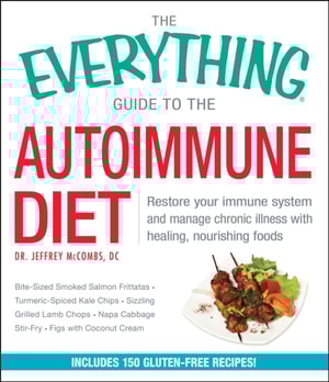 Everything Guide to the Autoimmune Diet