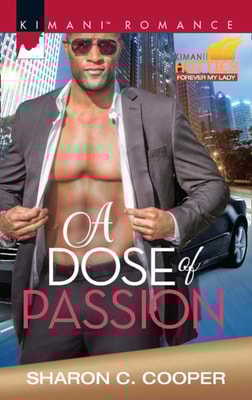 Dose Of Passion (Kimani Hotties, Book 70)