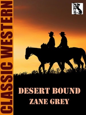 Desert Bound