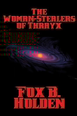 Woman-Stealers of Thrayx