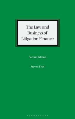 Law and Business of Litigation Finance
