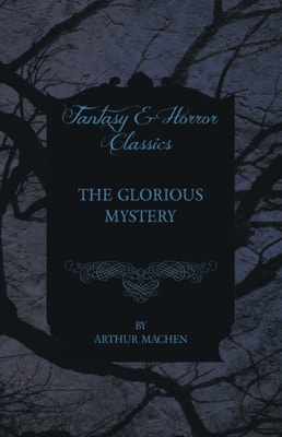 Glorious Mystery
