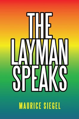 Layman Speaks