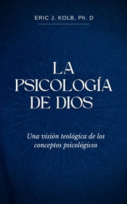 La Psicología de Dios