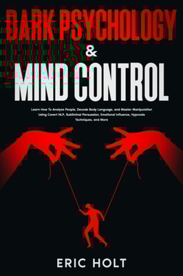 Dark Psychology & Mind Control