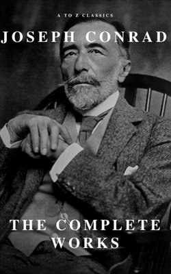 Joseph Conrad: The Complete Works