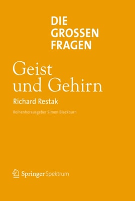 Die großen Fragen - Geist und Gehirn