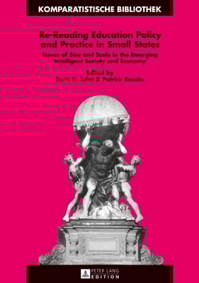 Re-Reading Education Policy and Practice in Small States