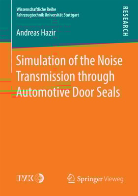 Simulation of the Noise Transmission through Automotive Door Seals